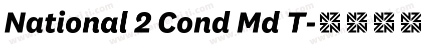 National 2 Cond Md T字体转换